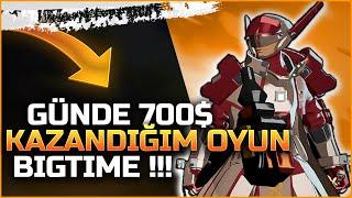 Günde 600 $ Kazandığım NFT Oyunu Big Time - 4 Günde 3500 $ Kazandık 