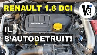 Renault DCI 1.6  Il sAutodétruit...