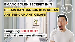 DESAIN KOS-KOSAN ANTI PENGAP ANTI GELAP BARU BERES DIBANGUN LANGSUNG SOLD OUT