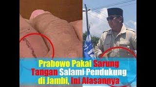 VIDEO Detik-detik Prabowo Pakai Sarung Tangan Salami Pendukungnya di Jambi Ini Alasannya