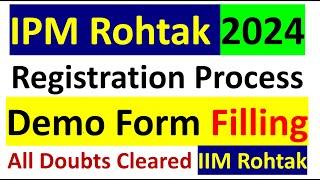IPMAT 2024 Registration starts IIM Rohtak  How to Fill Exam Form  Demo Form Filling Process IPM