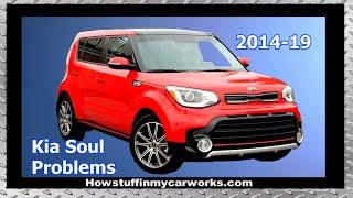 Kia Soul 2nd generation from 2014 to 2019 common problems  issues recalls  and complaints