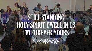 Still Standing + Holy Spirit Dwell In Us + Im Forever Yours  JIL Qatar Worship