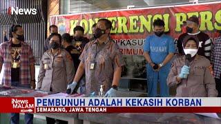 Pembunuh Ibu dan Anak di Semarang Ditangkap Pelaku Adalah Kekasih Korban #iNewsMalam 1803
