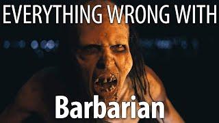 Everything Wrong With Barbarian in 18 Minutes or Less