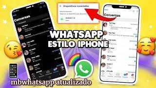 SAIU WHATSAPP IGUAL IPHONE iOS 17 NO ANDROID 2024  Funcionando  Nova Atualização MBiOS