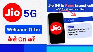 Welcome Offer On Nahi Ho Raha Hai  Jio True 5G Activate Kare  Jio Welcome Offer Not Applied