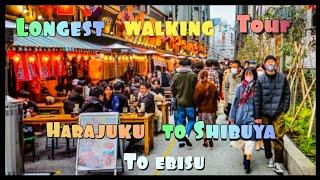 【4K】Japan Walk - Tokyo  Shibuya 渋谷 to Harajuku to 原宿 Ebisu 恵比寿 LONGEST WALKING TOUR AT ONCE