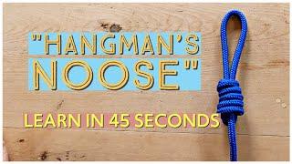 Learn How to tie a Hangmans Noose