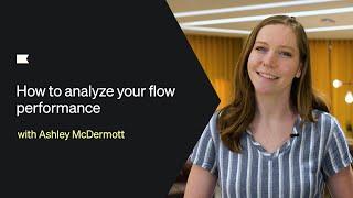 How to analyze your flow performance