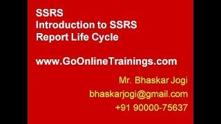 SSRS Part1 - Intro to Reporting and Report Life Cycle