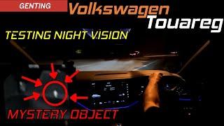 Volkswagen Touareg - MYSTERY OBJECT DETECTED ON NIGHT VISION DURING GENTING NIGHT DRIVE