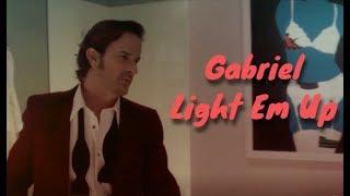 Gabriel  -  Light Em Up +S13