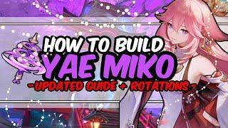 *Updated* Ultimate Yae Miko Guide Weapons Artifacts Teams Comps & More  Genshin Impact