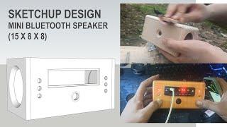 Desain Box Mini Bluetooth Speaker dengan Google Sketchup