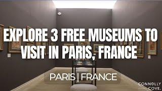 Explore 3 Free Museums to Visit in Paris France  Paris  Things To Do In France