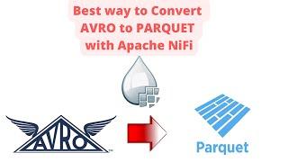 How to Convert Avro to Parquet with Apache NiFi