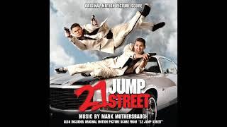 17. The Kiss 21 Jump Street Soundtrack