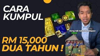 Cara Kumpul RM15000 Dalam Masa 2 Tahun