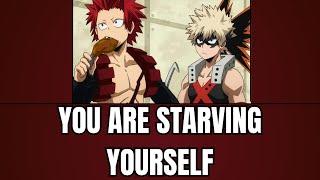 You are starving yourself - Kiribaku x listener