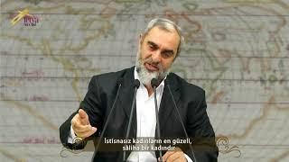 İstisnasız kadınların en güzeli sâliha kadındır  Saliha kadın kimdir Nureddin Yıldız