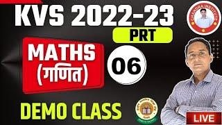 KVS PRT MATHS CLASSES 2022  MATHS  DEMO CLASS 06  kvs prt maths class 2022  KVS PRT EXAM 2022