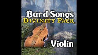 Violin Solo  Divinity Bard Song Pack BG3  Deluxe DLC Bard Songs  Baldurs Gate 3 Bard Instrument