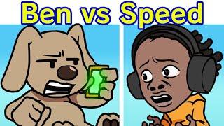 Friday Night Funkin iShowSpeed VS Talking Ben - Confronting Yourself  Speed Reanimated FNF MOD