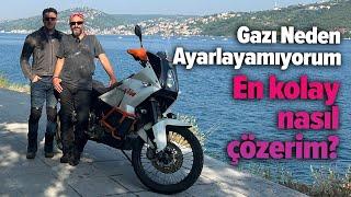 Gazı neden ayarlayamıyorum? En kolay nasıl çözerim?