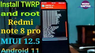 Install Twrp And Root Redmi Note 8 Pro Andoid 11 MIUI 12.5  TWRP Redmi Note 8 Pro