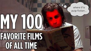 My 100 Favorite Films of All Time 2023 Update