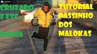 TUTORIAL DO PASSINHO DOS MALOKA CRUZADO CADEIRINHA E ETC +DANCAVictor Kayan