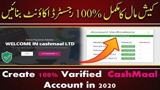 how to make cashmaal account in Pakistan  Create a fully verified Cashmaal account 2020 Hindi Urdu