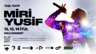 Miri Yusif — Yaşıl Teatr Konserti  12 13 14 İyul