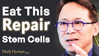 Can Food Reactivate Your Stem Cells?  Dr. William Li