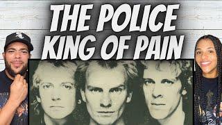 FIRST TIME HEARING The Police -  King Of Pain REACTION