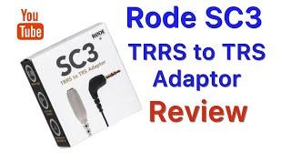 RODE SC3 TRRS to TRS Adapter QUICK REVIEW