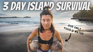 72 HOUR SURVIVAL no food no water on an island