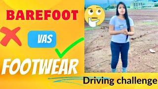 Barefoot vs Footwear car driving challenge Which is I prefer? First vlog challenge #cardriving 