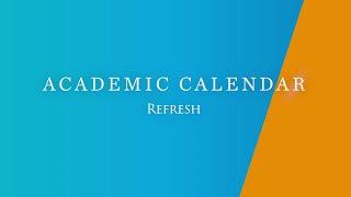 FAQs – Academic Calendar Refresh