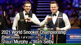 2021 World Snooker Championship Final Shaun Murphy vs. Mark Selby Full Match 14