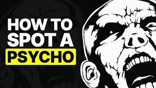 Is Your Boss A Psychopath? Why Are So Many Leaders PSYCHOPATHS