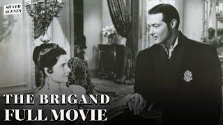 The Brigand  Full Movie  Silver Scenes