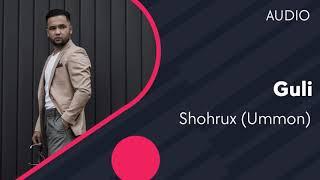 Shohrux Ummon - Guli AUDIO