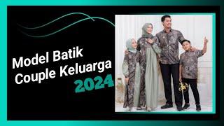 batik couple keluarga modern 2024
