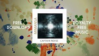 MimAnsa - Captain Noise  Royalty Free Music  Free Download