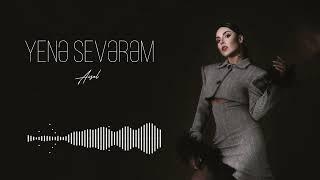 AISEL - Yenə Sevərəm Official Audio