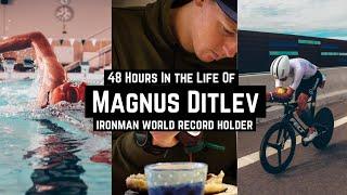 Magnus Ditlev - Ironman World Record Holder - 48 Hours In the life