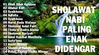 SHOLAWAT NABI PALING ENAK DIDENGAR  Sholawat Nabi Paling Merdu