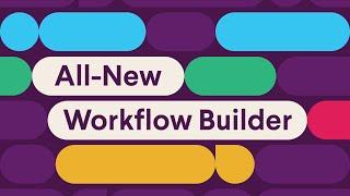 Workflow Builder  No-code automation for everyone in Slack